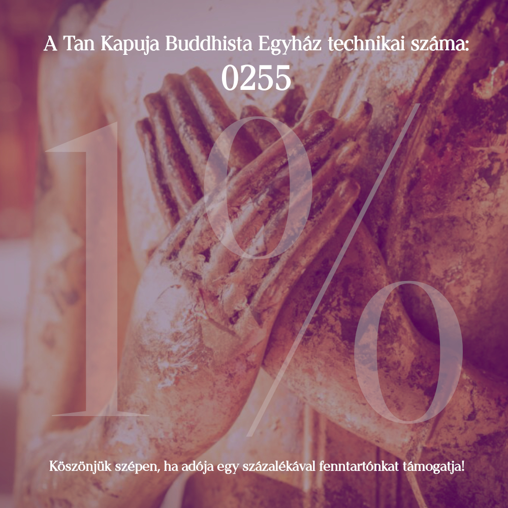A Tan Kapuja Buddhista Egyház technikai száma: 0255